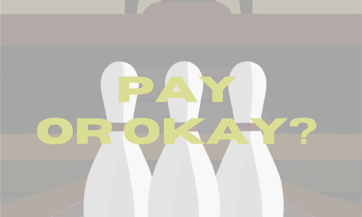 "Pay or Okay" not here to stay